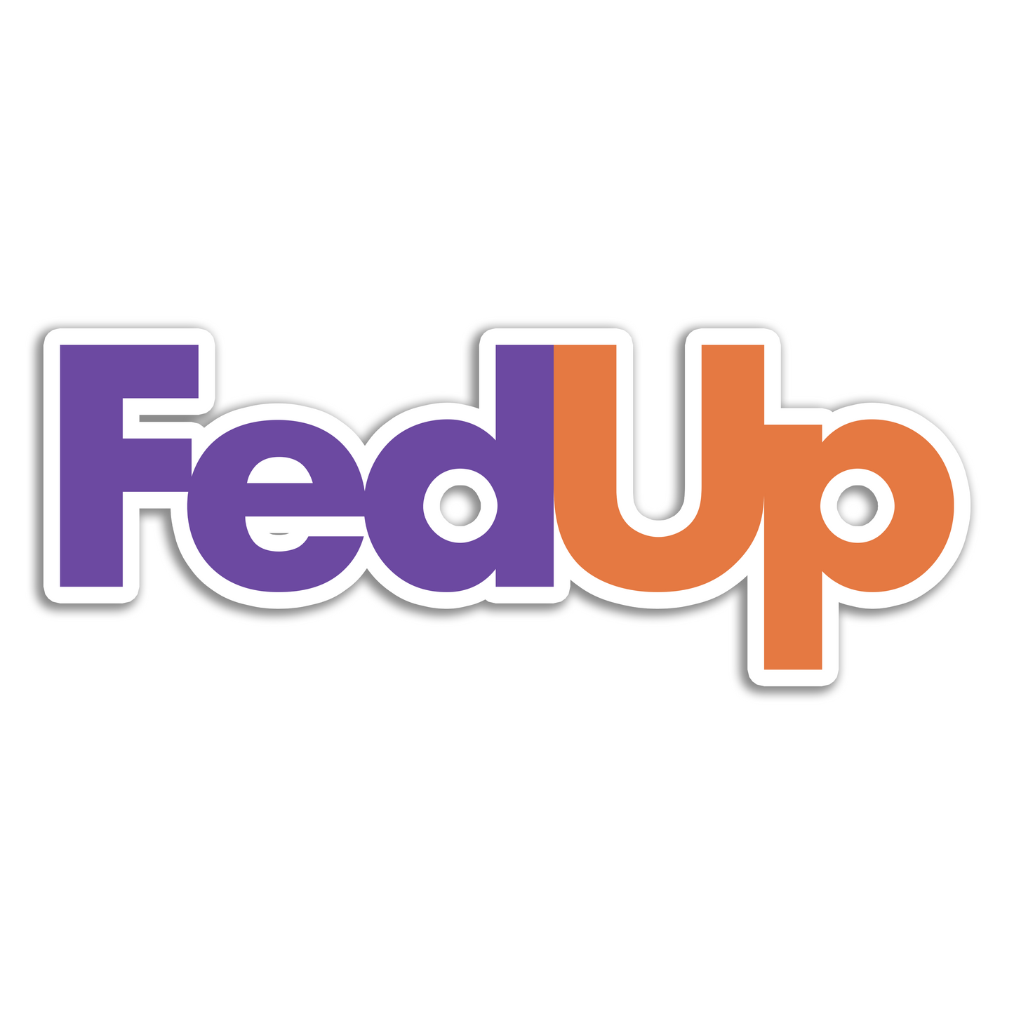 FedUp Sticker